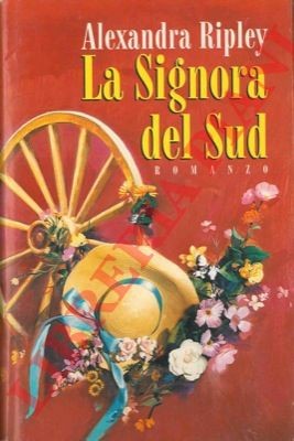 Romanzi - RIPLEY - La signora del sud. (4-57441)