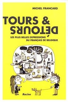 Tours et détours du français de Belgique von Michel... | Buch | Zustand sehr gut