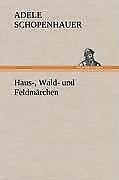 Thumbnail - Haus-, Wald- Und Feldmärchen | Buch | 9783847261230