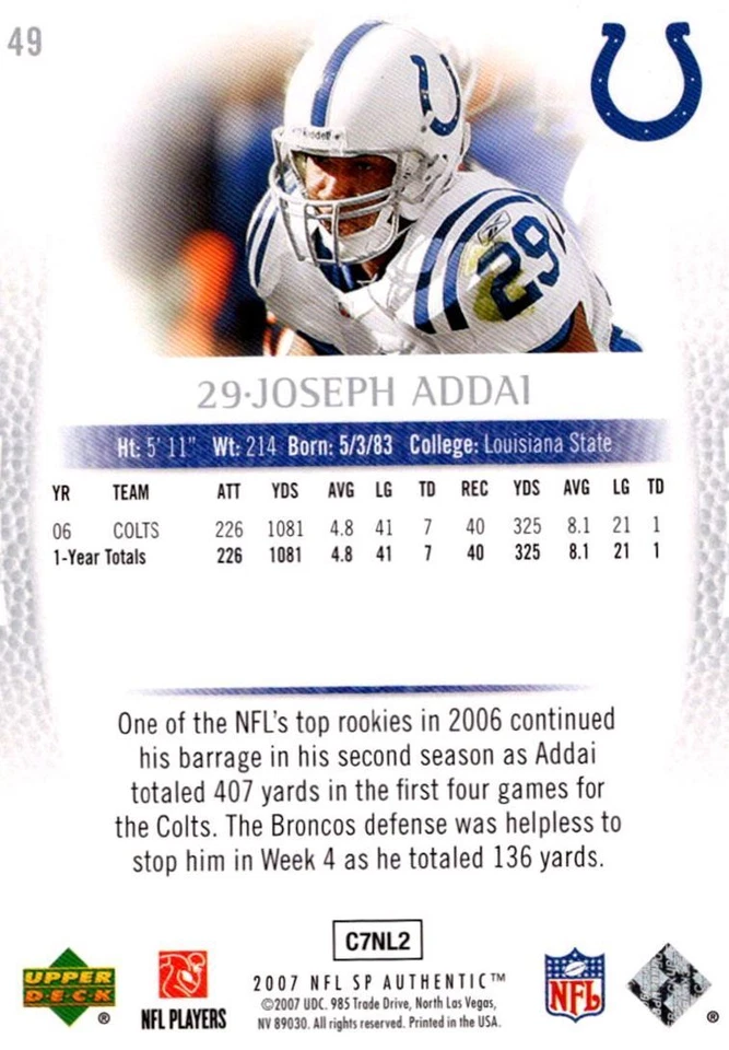 2007 SP Authentic Joseph Addai Indianapolis Colts #49 - Image 2 of 2