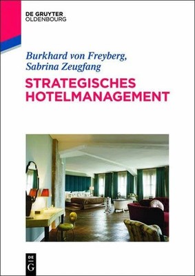 Strategisches Hotelmanagement Buch De Gruyter Oldenbourg
