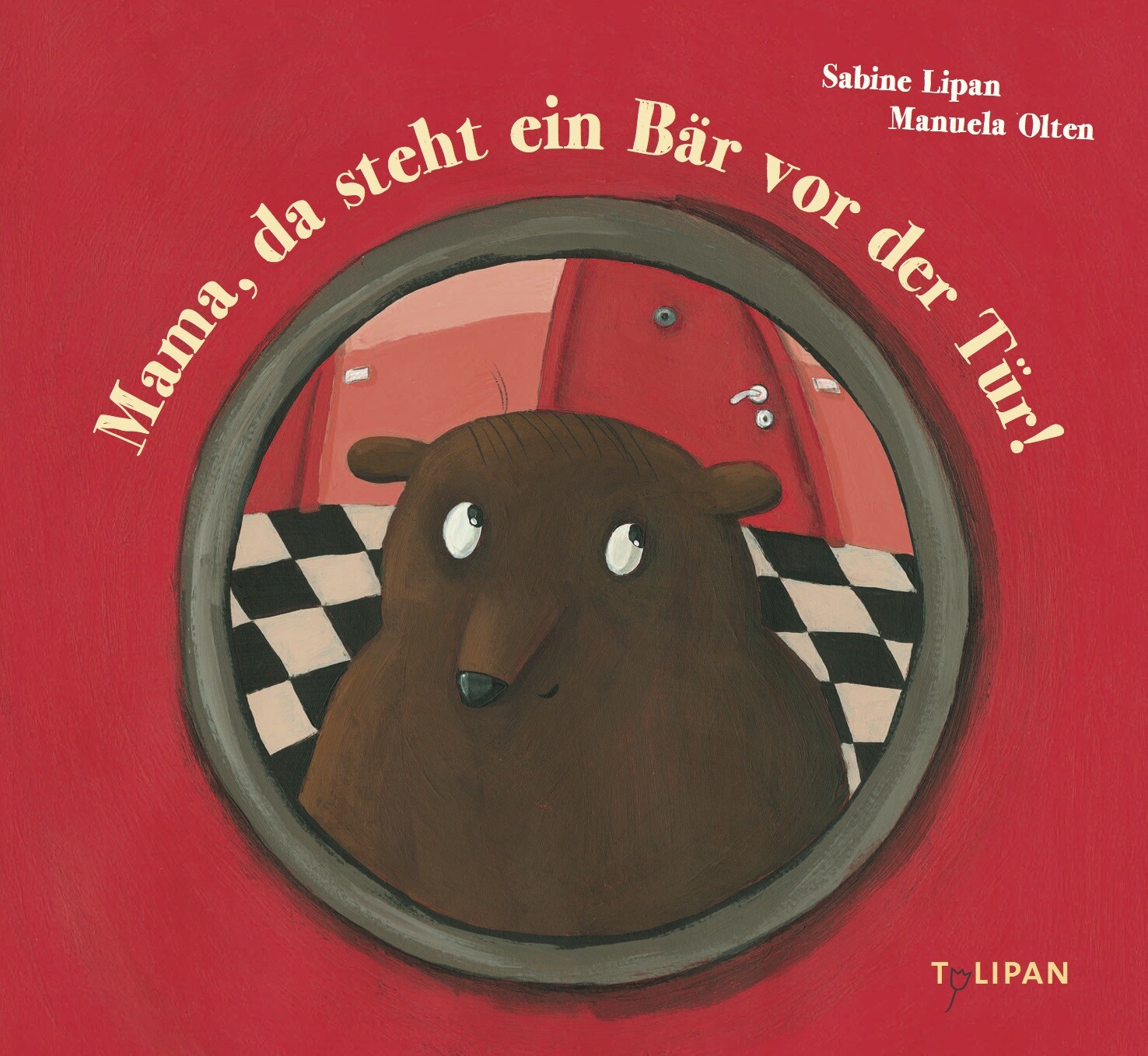 Thumbnail - Sabine Lipan; Manuela Olten / Mama, Da Steht Ein Bär Vor Der Tür