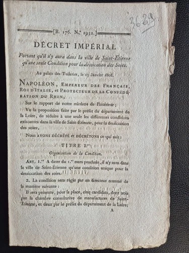 Décret Impérial 1808 NAPOLEON 1er Saint-Etienne Soie Rubanerie