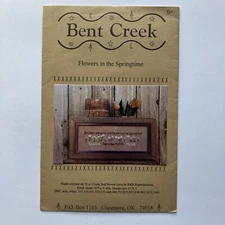 Bent Creek Flowers in the Springtime Counted Cross Stitch Pattern Leaflet 1996