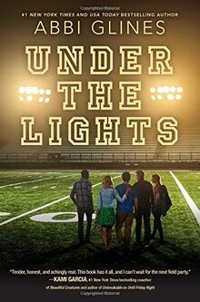 Under the Lights (Field Party, Band 2) von Glines, Abbi | Buch | Zustand gut