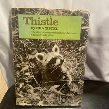THISTLE By Era Zistel - Hardcover *Very Nice Condition*