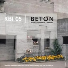 KBI 05: Beton | Material und Idee im Kirchenbau | Thomas Erne | Deutsch | Buch