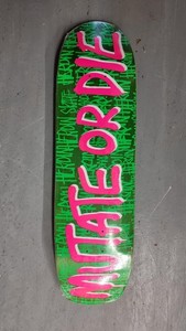 HEROIN SKATEBOARDS - MUTATE OR DIE -  8.7´´