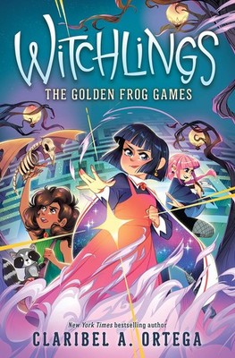 The Golden Frog Games (Witchlings 2) - Ortega, Claribel A. - Good - See cond...