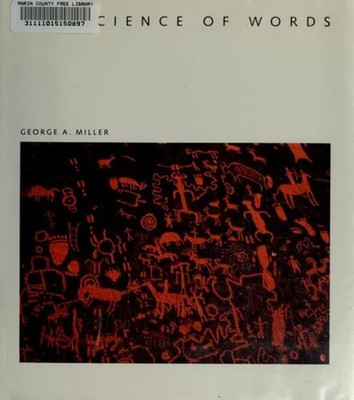 The Science of Words : A Scientific American Library Book George