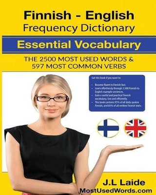 Finnish English Frequency Dictionary - Essential Vocabulary: 2500 Most Used Word