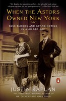 When The Astors Owned New York | Blue Bloods And Grand Hotels In A Gilded Age