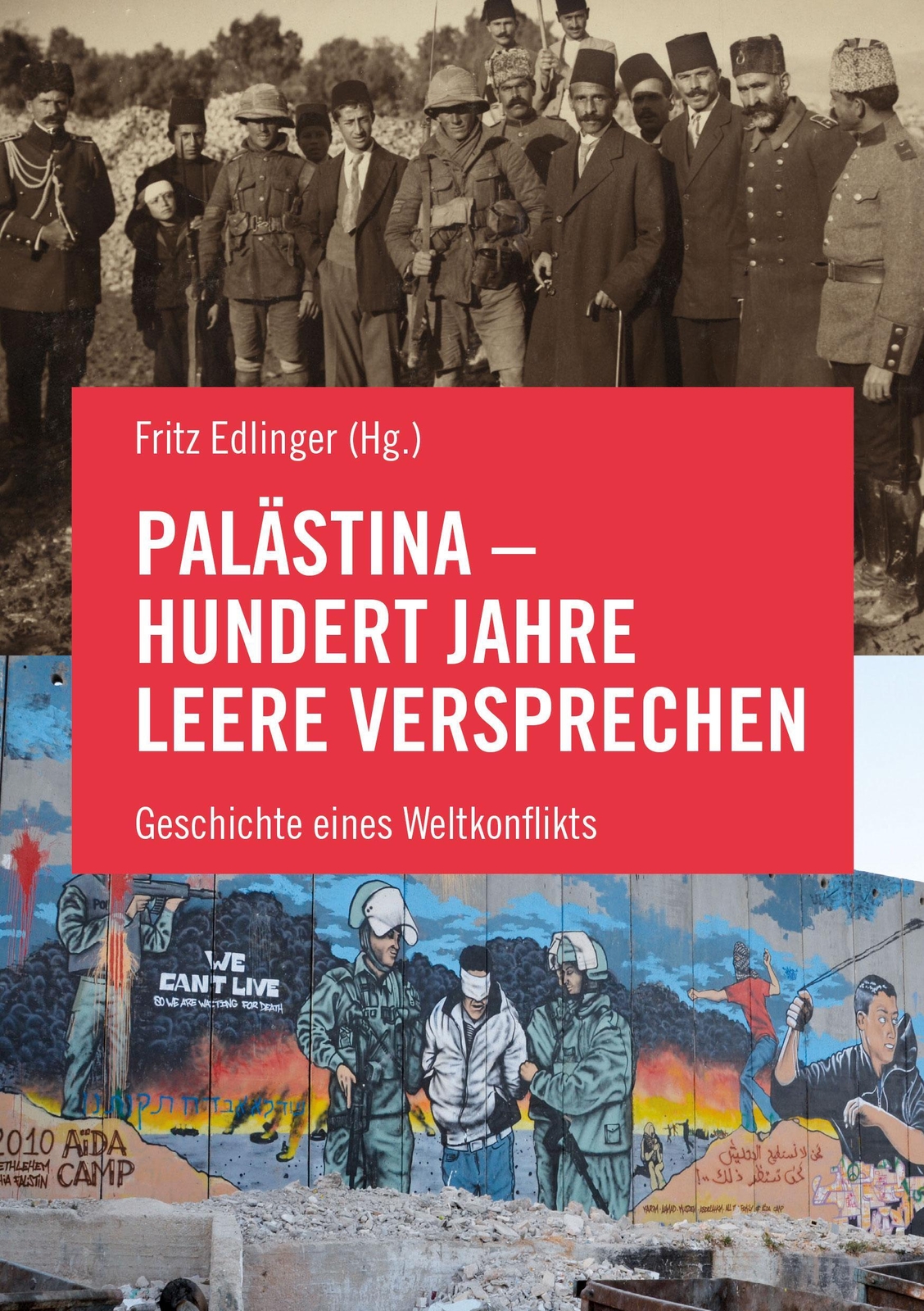 Thumbnail - Palästina - Hundert Jahre Leere Versprechen Geschichte Eines