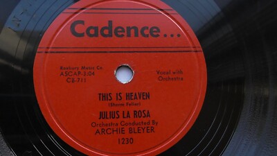Julius La Rosa 78rpm Single 10-inch Cadence Records #1230 This Is