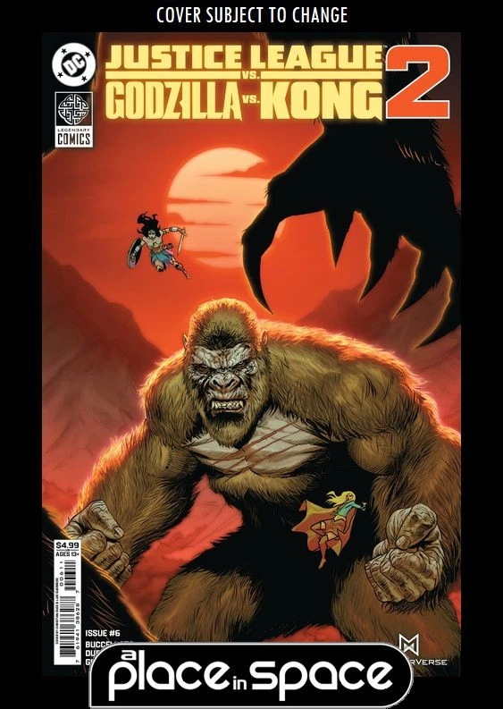 JUSTICE LEAGUE VS GODZILLA VS KONG 2 #6A CHRISTIAN DUCE (WK52)