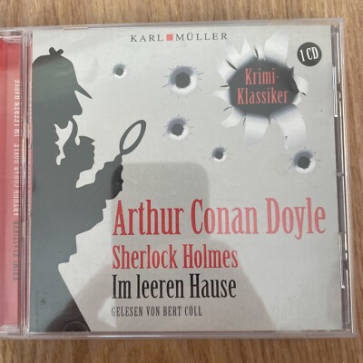 SHERLOCK HOLMES Im leeren Hause ARTHUR CONAN DOYLE -- CD gelesen von Bert Cöll