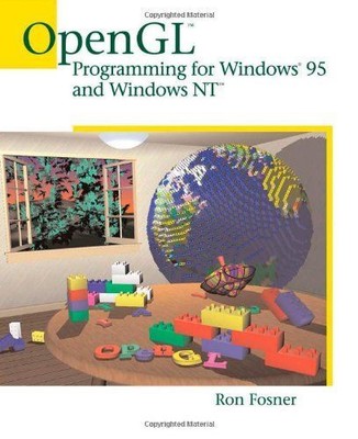 OpenGL Programming for Windows 95 and Windows NT Fosner, Ron: