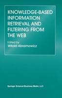 Witold Abramowicz | Knowledge-Based Information Retrieval And Filtering From...