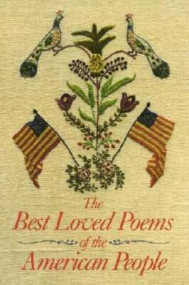 The Best Loved Poems of the American People - Hardcover - ACCEPTABLE