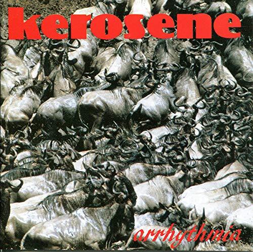 Kerosene Arrhythmia (CD)