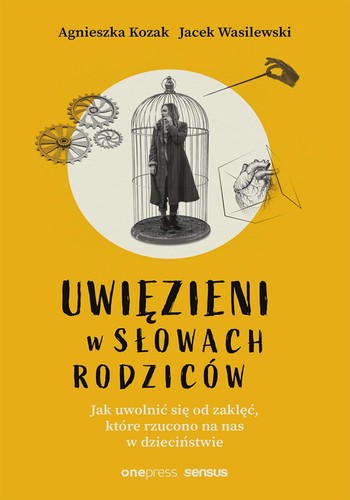Uwięzieni w Słowach Rodziców Kozak, Wasilewski Polish Book Jak uwolnić się - Zdjęcie 3 z 6