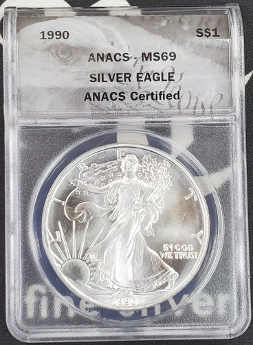 1990 American Silver Eagle-1 oz .999 Fine Silver-ANACS Graded MS69