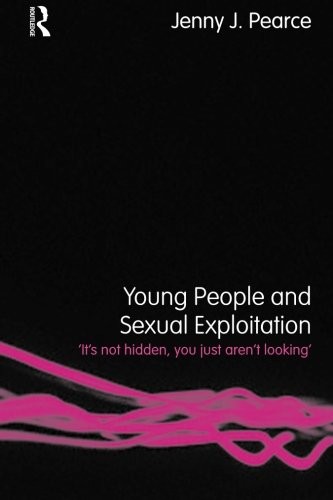 Young People and s**ual Exploitation: 'It's Not Hidden, You Just
