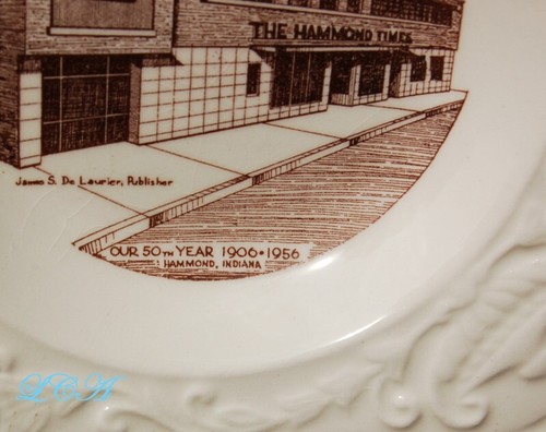 Plato de recuerdo vintage HAMMOND INDIANA Calumet Region TIMES PERIODS De LAURIER - Imagen 3 de 4