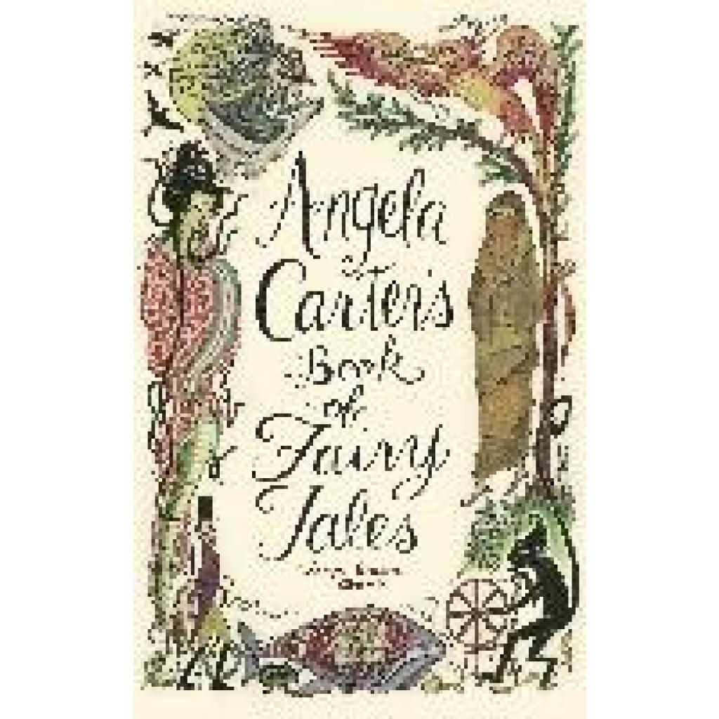 Thumbnail - Carter, Angela: Angela Carter's Book Of Fairy Tales