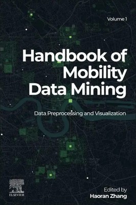Haoran Zhang | Handbook of Mobility Data Mining, Volume 1 | Taschenbuch (2023)