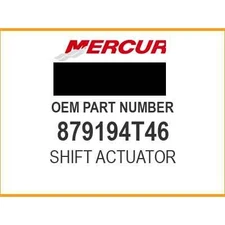 Mercury SHIFT ACTUATOR 879194T46 OEM NEW