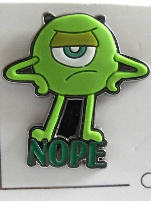 2022 Disney Pin Nope Meme Mike Wazowski from Pixar Monsters Inc. and MU |  eBay