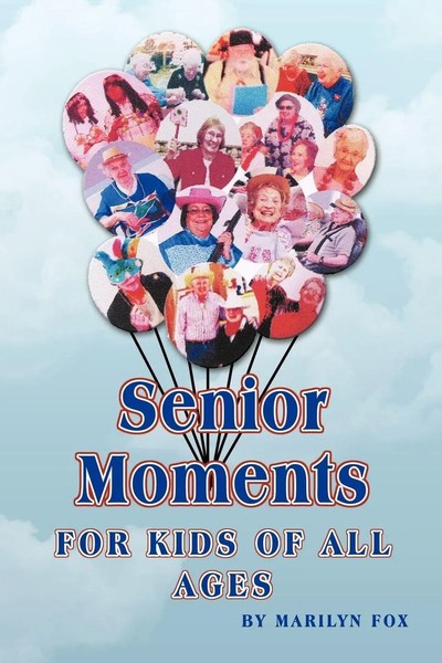Marilyn Fox | Senior Moments | Taschenbuch | Englisch (2010) | Authorhouse-image
