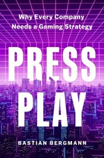 Press Play: Why Every Company Needs a Gaming Strategy