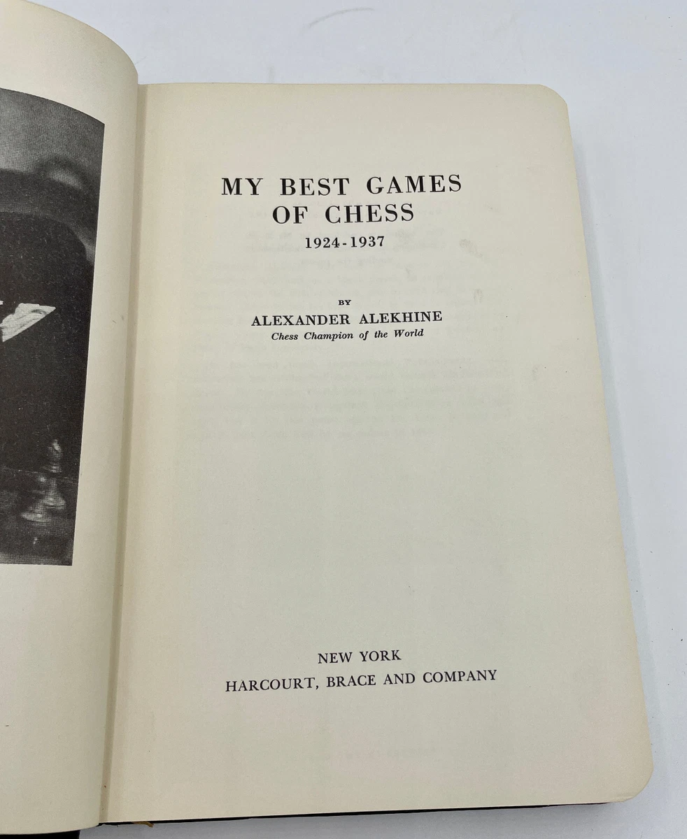 My best games of chess. 1924-1937