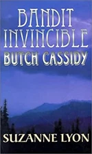 Bandit Invincible Hardcover Suzanne Lyon