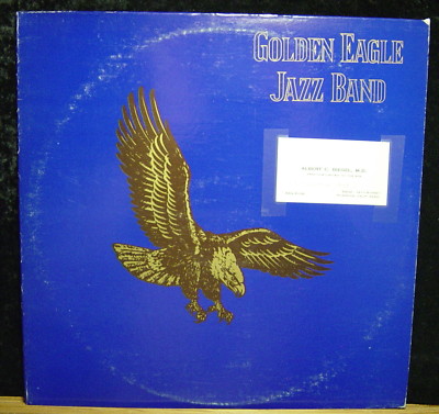 Golden Eagle Jazz Band Live At The Depot Dixieland 1982 San Juan Capistrano Ebay