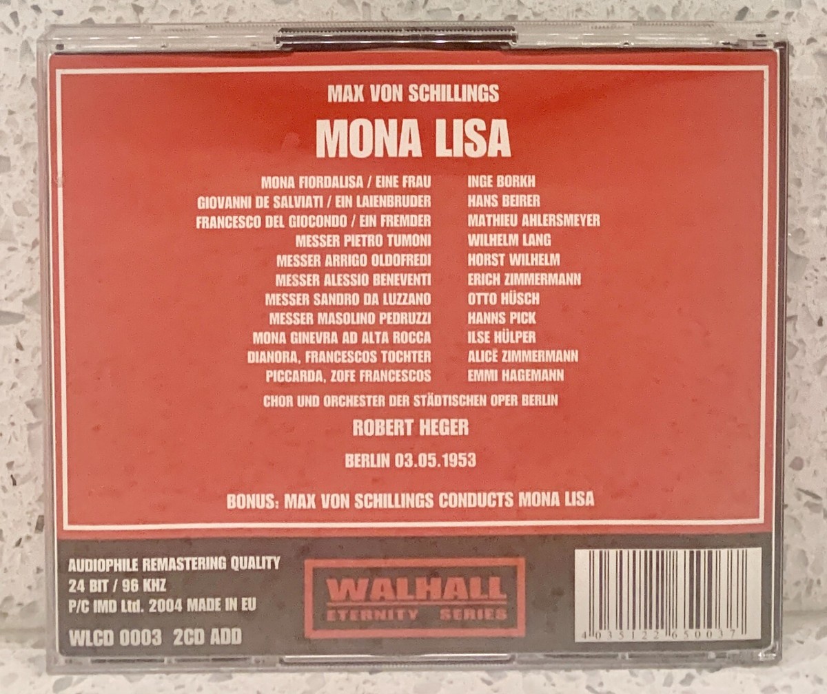 【中古CD】Mona Lisa／Max von Schillings/Robert Heger/Staatskapelle Berlin/St dtischen Oper Berlin Orchestra MAX VON SCHILLINGS Mona Lisa [1953] (2 discs, Walhall) HEGER