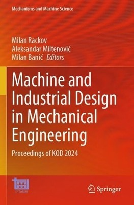 Machine and Industrial Design in Mechanical Engineering - 9783031805141