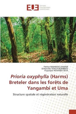 Prioria oxyphylla (Harms) Breteler dans les forts de Yangambi et Uma by Patrice 