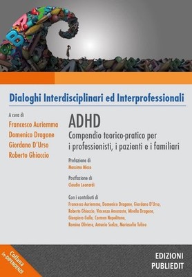 Francesco Auriemm ADHD. Compendio teorico-pratico per i p (Hardback) (UK IMPORT)
