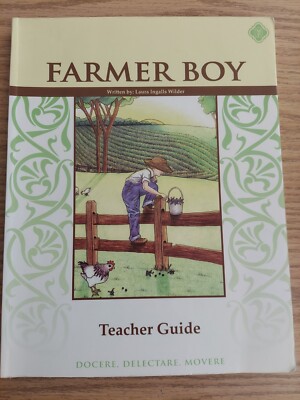 Farmer Boy, Teacher Guide Memoria Press