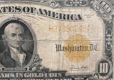 1922 $10 Gold Certificate Hillegas Horse Blanket  Low Grade and Affordable (HJ)