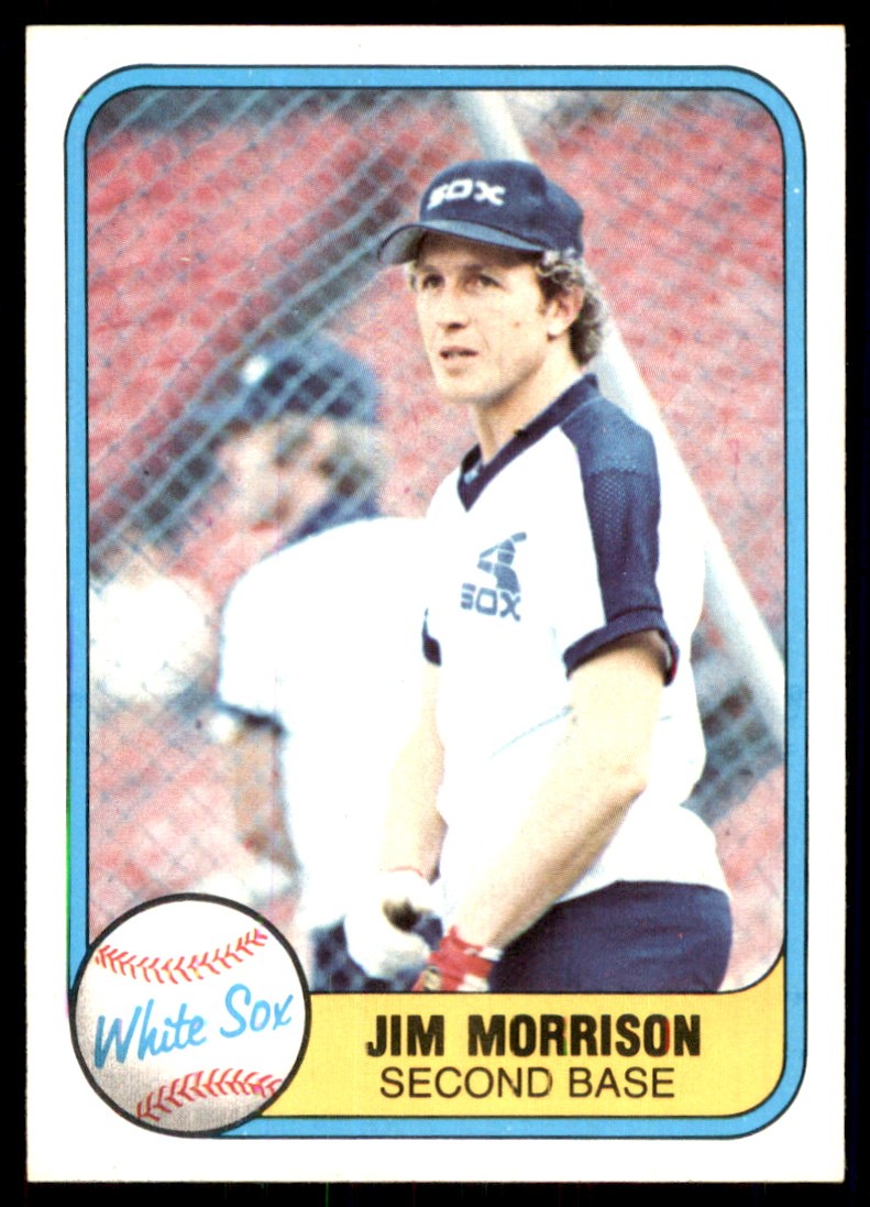 Jim Morrison 1981 Fleer #357 White Sox MLB READ FREE SHIPPING AutographDen