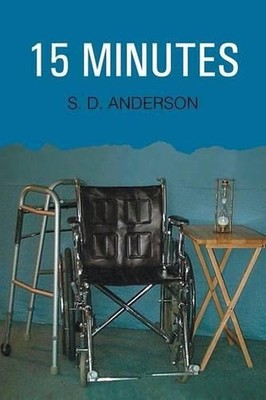 15 Minutes by S.D. Anderson (English) Paperback Book