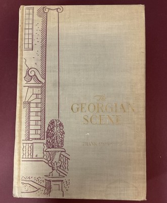 The Georgian Scene A Literary Panorama by Frank Swinnerton 1934 Farrar &