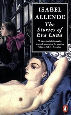 The Stories of Eva Luna, Allende, Isabel, Used; Good Book