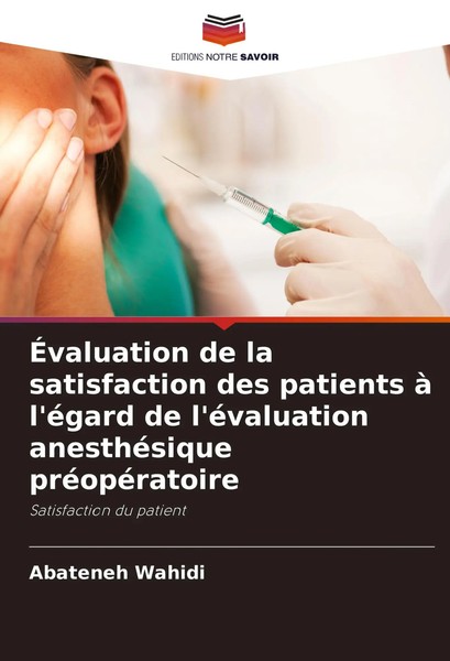 Abateneh Wahidi | ÉValuation De La Satisfaction Des Patients à L'éGard De...-image