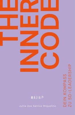 The Inner Code | Jutta dos Santos Miquelino | deutsch