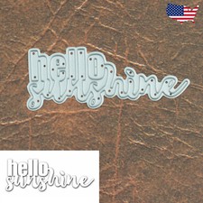 Hello Sunshine Words Cutting Die   For All Occasions  D cor